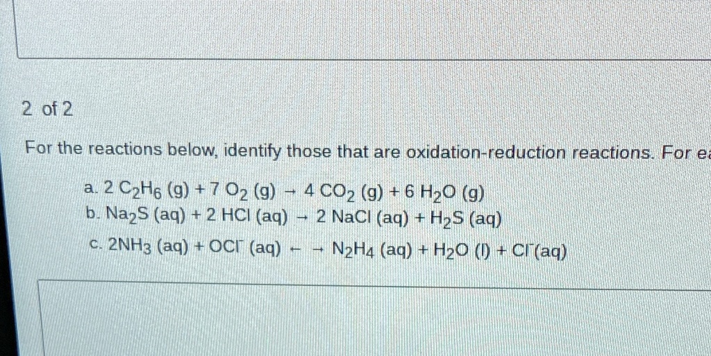 Solved For Each Oxidation Reduction Reaction Identify All Species