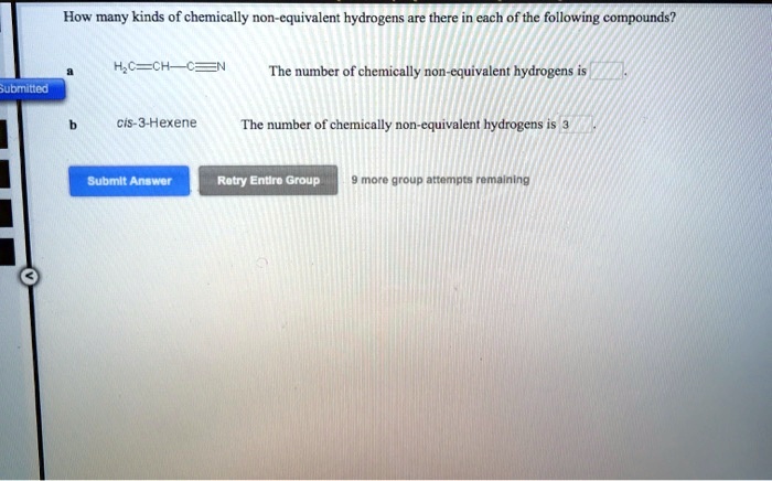 SOLVED How Many Kinds Of Chemically Non Cquivalent Hydrogens Are There