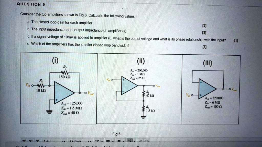 SOLVED QUESTION 9 Consider The Op Amplifiers Shown In Fig 6