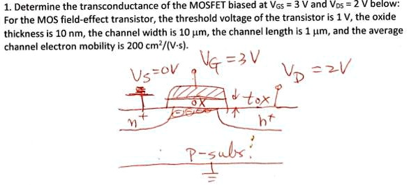 SOLVED Determine The Transconductance Of The MOSFET Biased At Vos 3