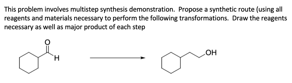 Solved This Problem Involves Multistep Synthesis Demonstration