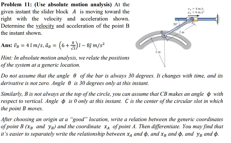 Solved Problem Use Absolute Motion Analysis At The Given Instant