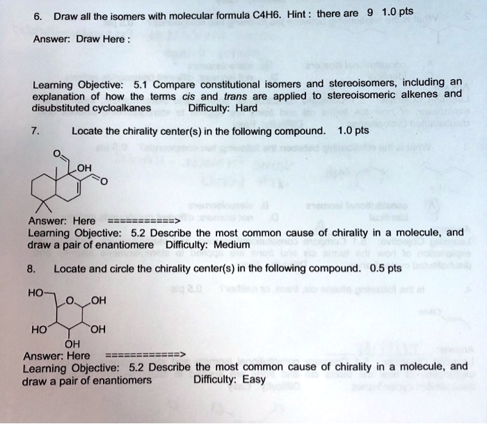 Solved Draw All The Isomers With Molecular Formula C H Hint There