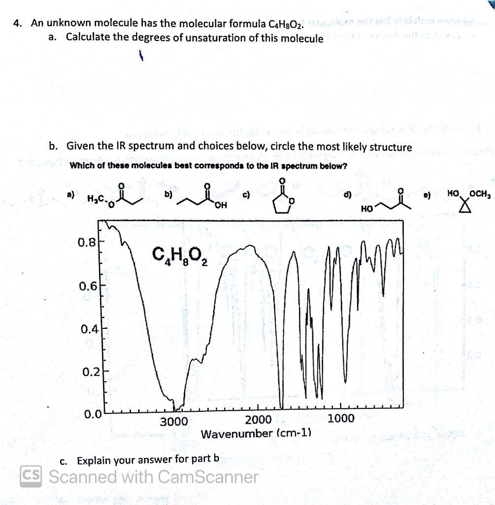 Solved An Unknown Molecule Has The Molecular Formula Cahgoz Calculate