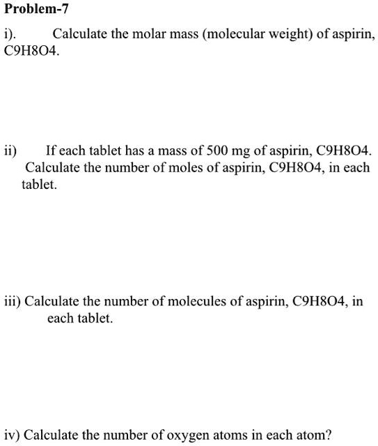 Solved Problem I Calculate The Molar Mass Molecular Weight Of