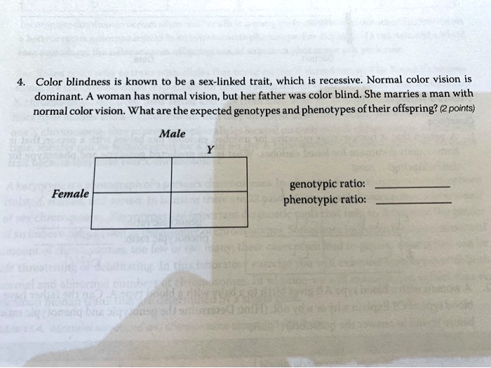 SOLVED Color Blindness Is Known To Be Sex Linked Trait Which Is