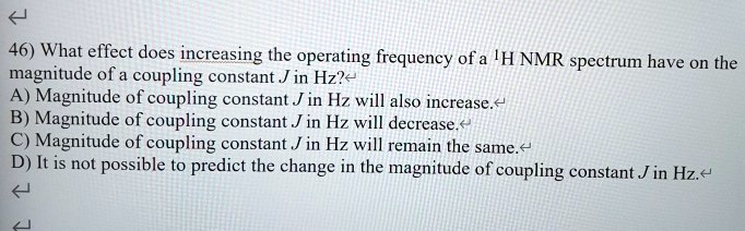 Solved What Effect Does Increasing The Operating Frequency Of A H