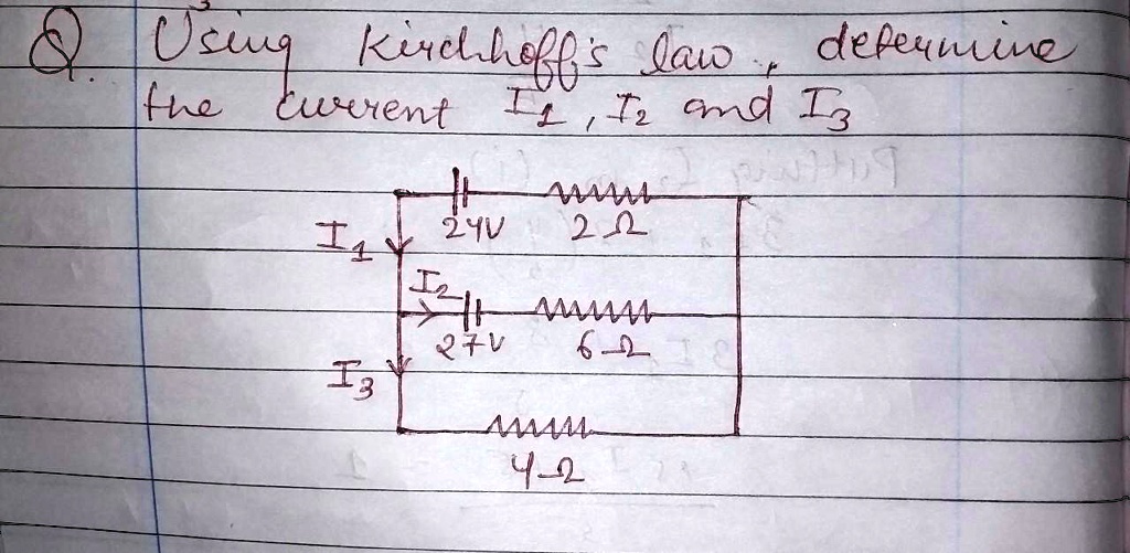 SOLVED Using Kirchhoff S Laws Determine The Currents In I1 I2 And I3