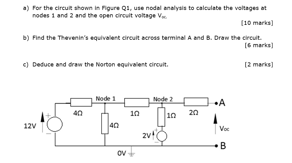 Solved For The Circuit Shown In Figure Q Use Nodal Analysis To