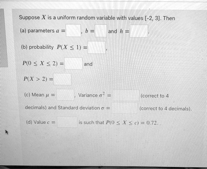 SOLVED Suppose X Is A Uniform Random Variable With Values 2 3