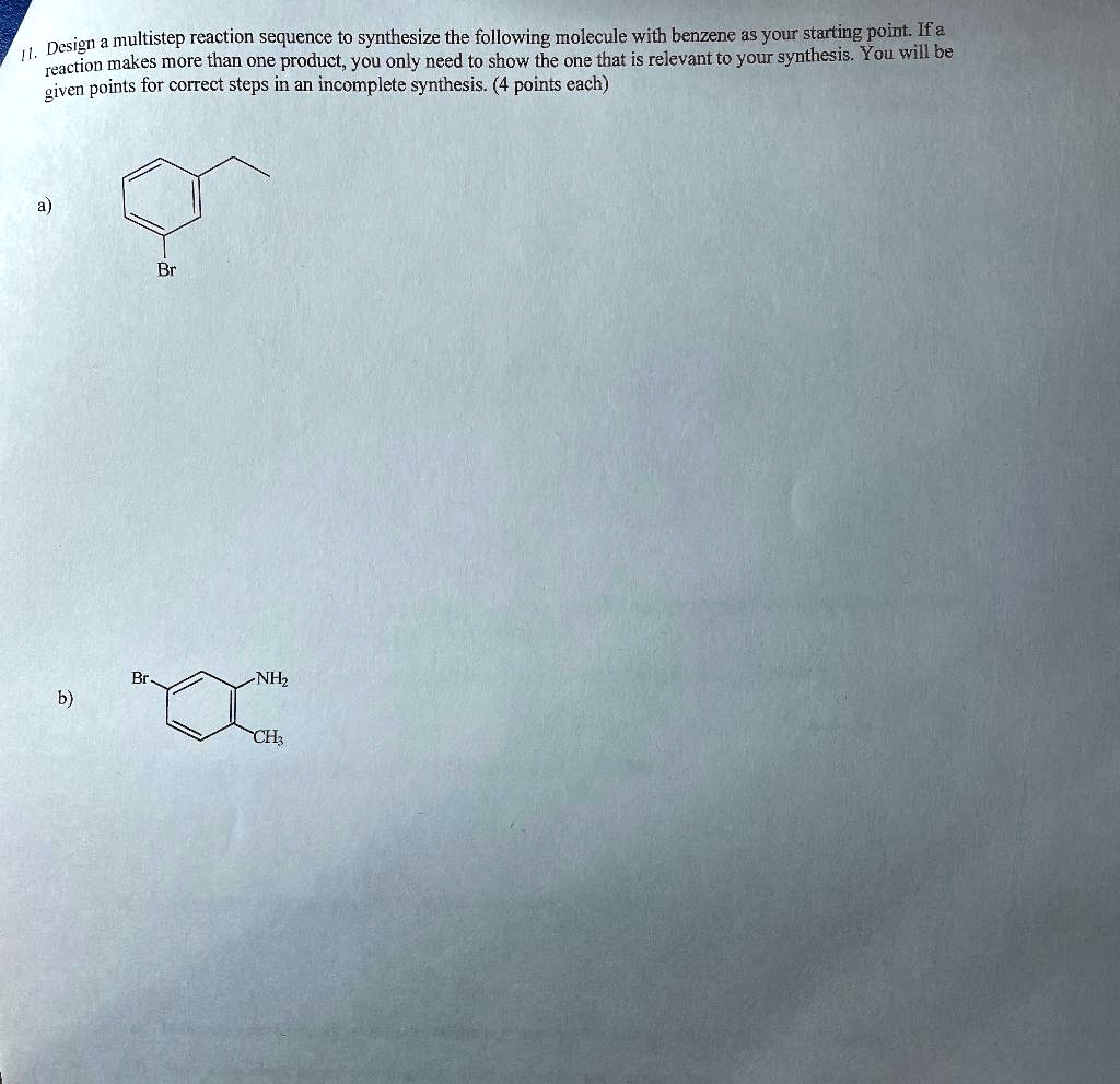 SOLVED Design Multistep Reaction Sequence To Synthesize The Following