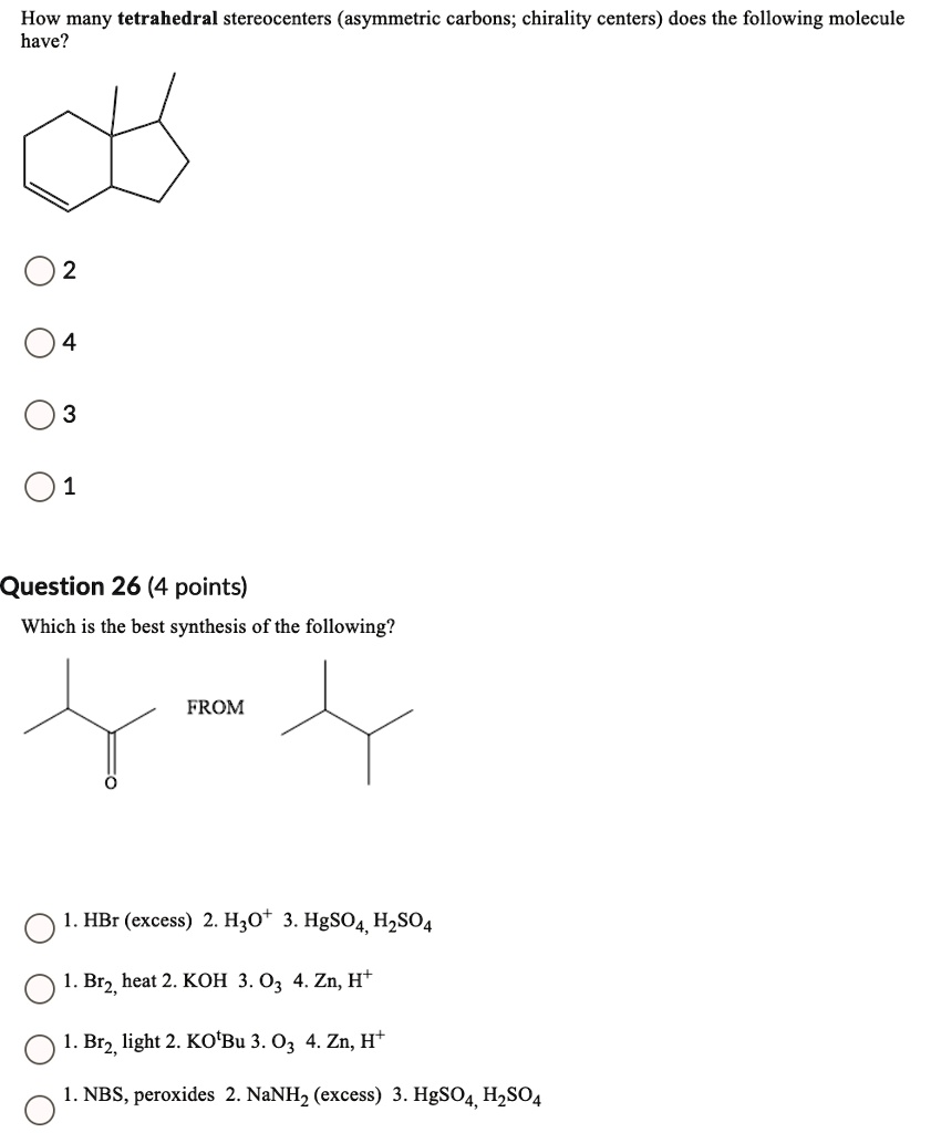 SOLVED How Many Tetrahedral Stereocenters Asymmetric Carbons