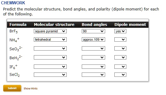 Solved Chemwork Predict The Molecular Structure Bond Angles And