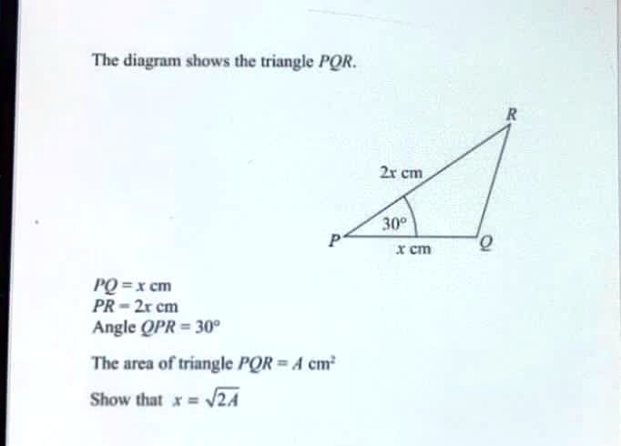 The Diagram Shows The Triangle PQR Z Cm30 TcirQ SolvedLib