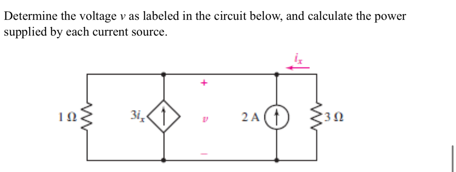 Solved Determine The Voltage V As Labeled In The Circuit Below And