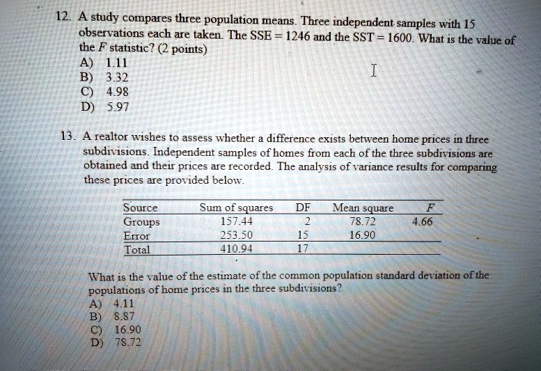 SOLVED 12 A Study Compares Three Population Means Three Independent