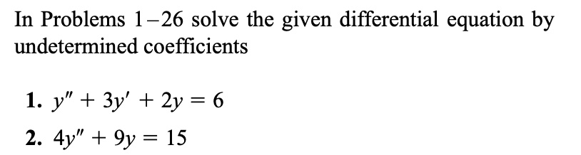 Solved In Problems Solve The Given Differential Equation By