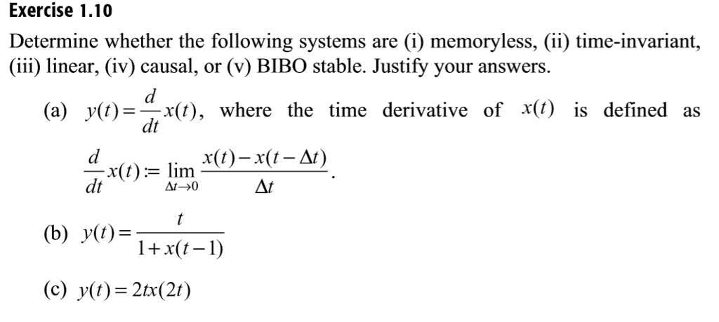 Solved Exercise Determine Whether The Following Systems Are I