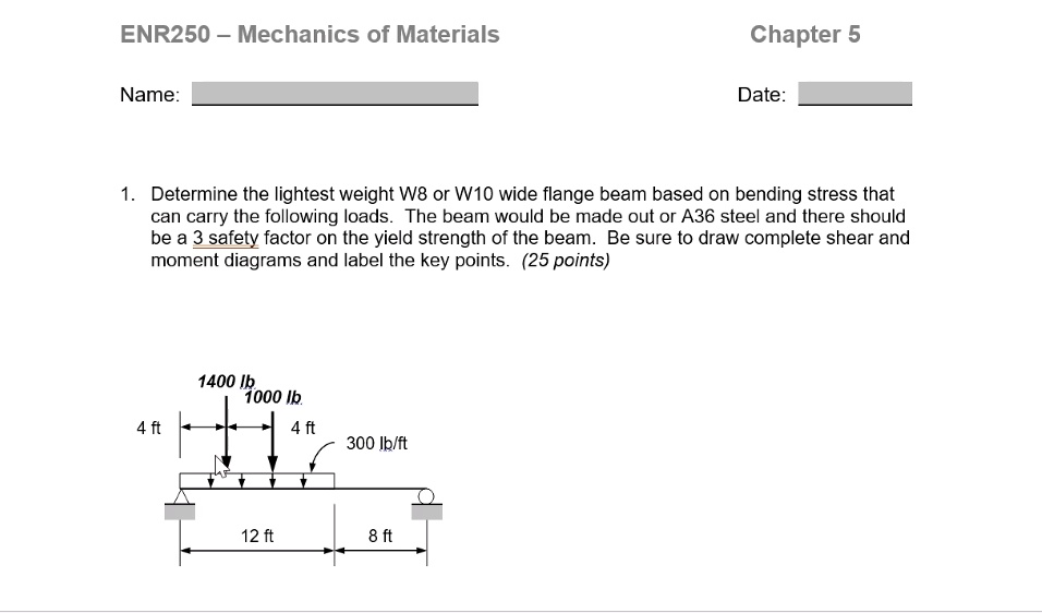 SOLVED ENR250 Mechanics Of Materials Chapter 5 Name Date 1