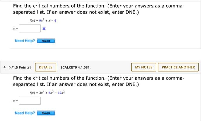 SOLVED Find The Critical Numbers Of The Function Enter Your Answers