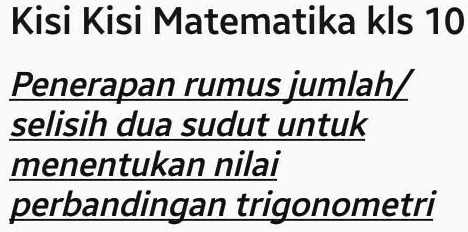 Solved Tolong Bantu Yha Dengan Penjelasan Dan Contoh Soal Kisi Kisi