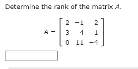 SOLVED Determine The Rank Of The Matrix