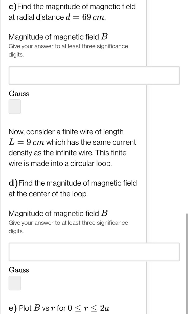 Solved Find The Magnitude Of Magnetic Field At Radial Distance D