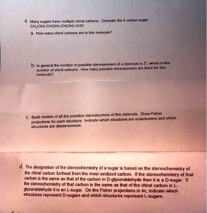 Solved Many Sugars Have Mulliple Chiral Carbons Consider The Carbon