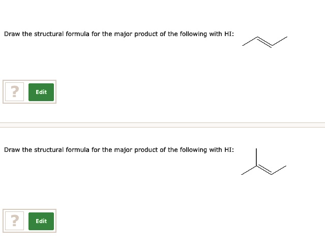 Solved Draw The Structural Formula For The Major Product Of The