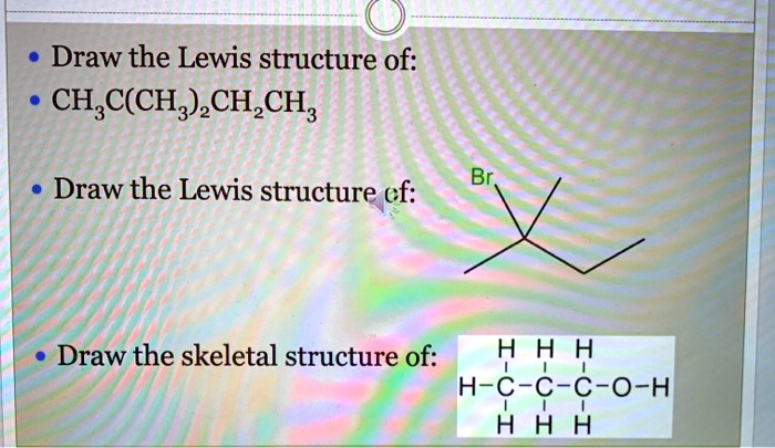 Draw The Lewis Structure Of CH C CH CH CH BrDraw T SolvedLib