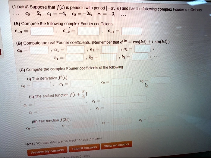 Solved Point Suppose That F T Is Periodic With Period T And