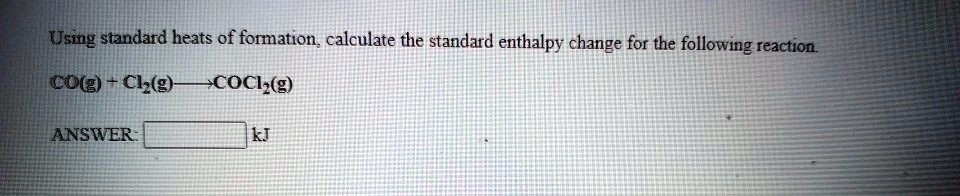 SOLVED Using Standard Heats Of Formation Calculate The Standard