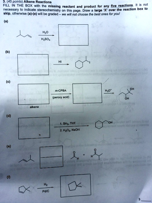 Solved Points Alkene Reactions Fill In The Box With The Missing