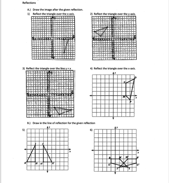 SOLVED Draw The Image After The Given Reflection Reflect The Triangle