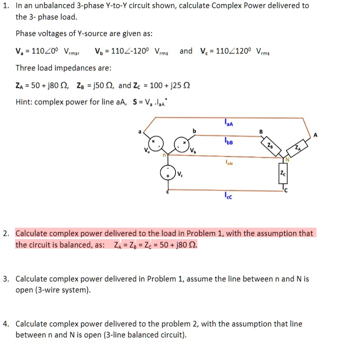 Solved In An Unbalanced Phase Y To Y Circuit Shown Calculate Complex