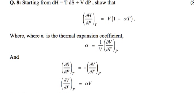 Solved Q Starting From Dh T Ds V Dp Show That V At Op