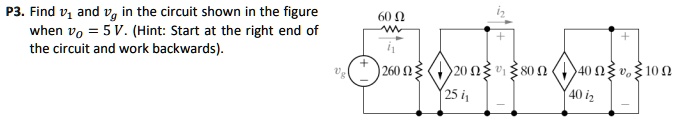 Find V1 And Vg In The Circuit Shown In The Figure When Vo 5 V Hint