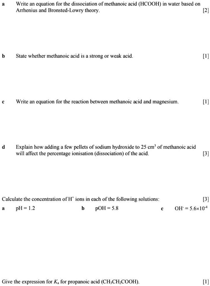 Solved Write An Equation For The Dissociation Of Methanoic Acid Hcooh