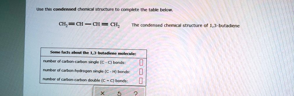 SOLVED Use This Condensed Chemical Structure To Complete The Table