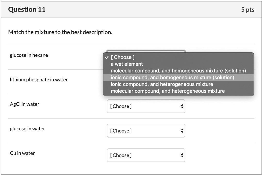 Solved Question Pts Match The Mixture To The Best Description