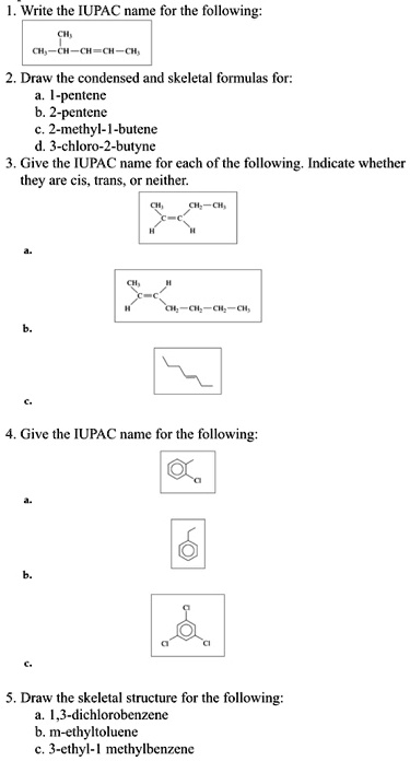 Solved Write The Iupac Name For The Following Ccech C Draw The