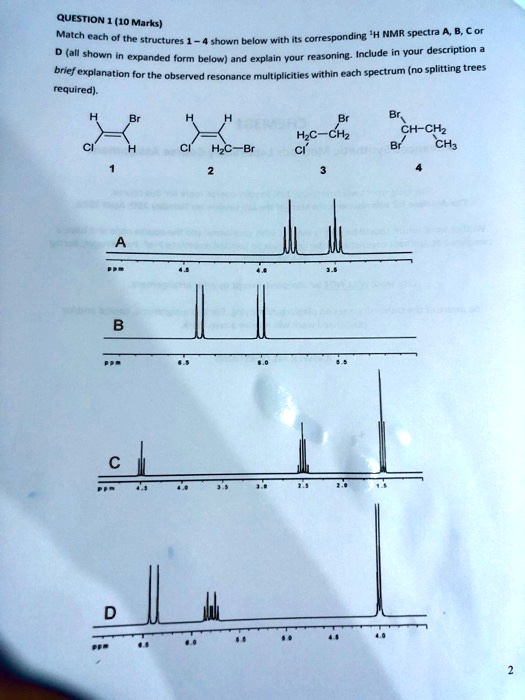 Solved Question Match Each Corresponding Nmr Spectra Structures