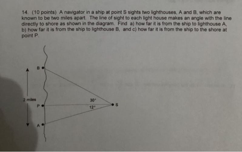 14 10 Points A Navigator In A Ship At Point S Sights Two Lighthouses