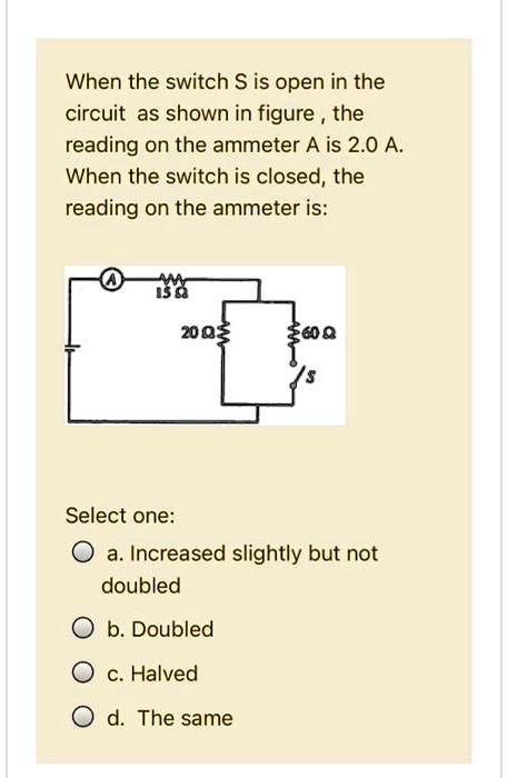 When The Switch S Is Open In The Circuit As Shown In SolvedLib