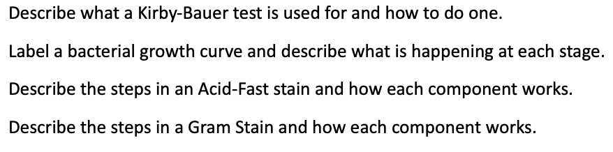 Solved Describe What A Kirby Bauer Test Is Used For And How To Do One