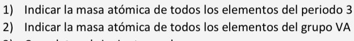 SOLVED Como hago para hacer esta tarea 1 Indicar la masa atómica de