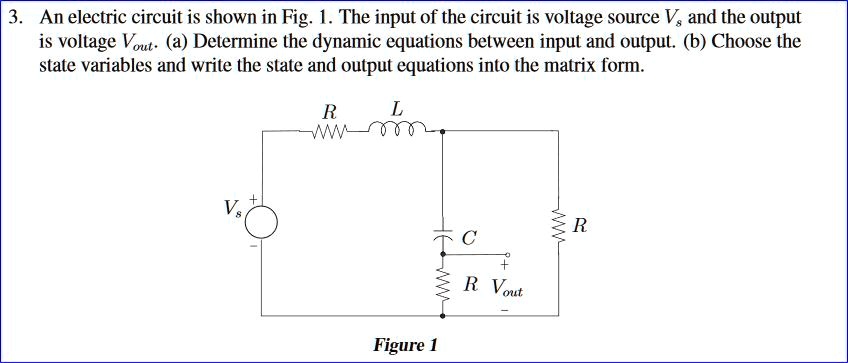 Solved An Electric Circuit Is Shown In Fig The Input Of The