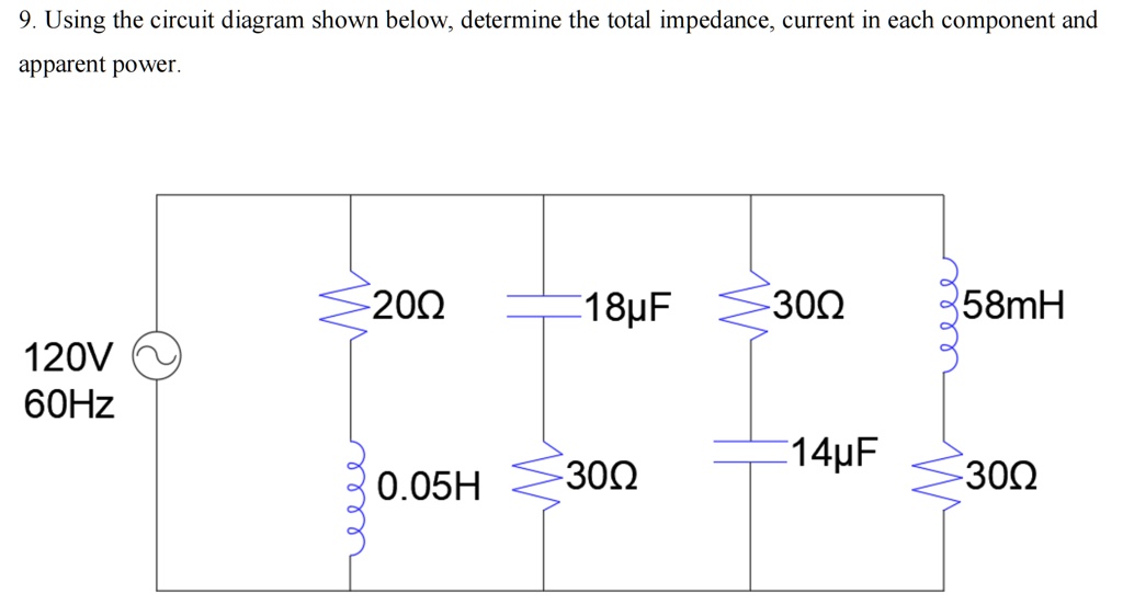 SOLVED Using The Circuit Diagram Shown Below Determine The Total