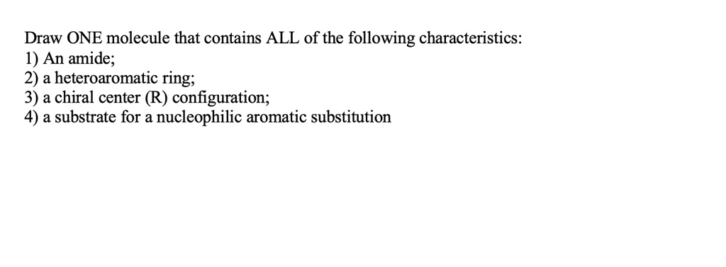 Solved Draw One Molecule That Contains All Of The Following