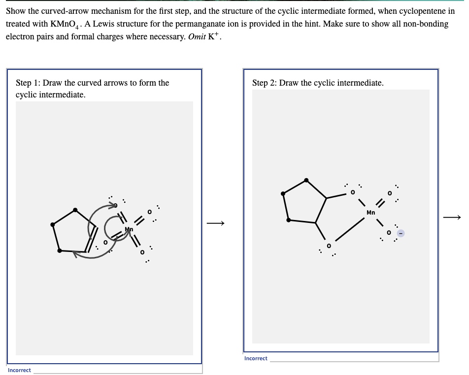 SOLVED Show The Curved Arrow Mechanism For The First Step And The